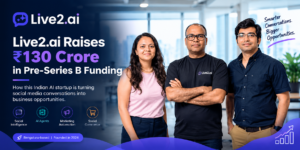 Live2.ai Raises ₹130 Crore: The Indian AI Startup Turning Social Media Conversations Into Business Opportunities